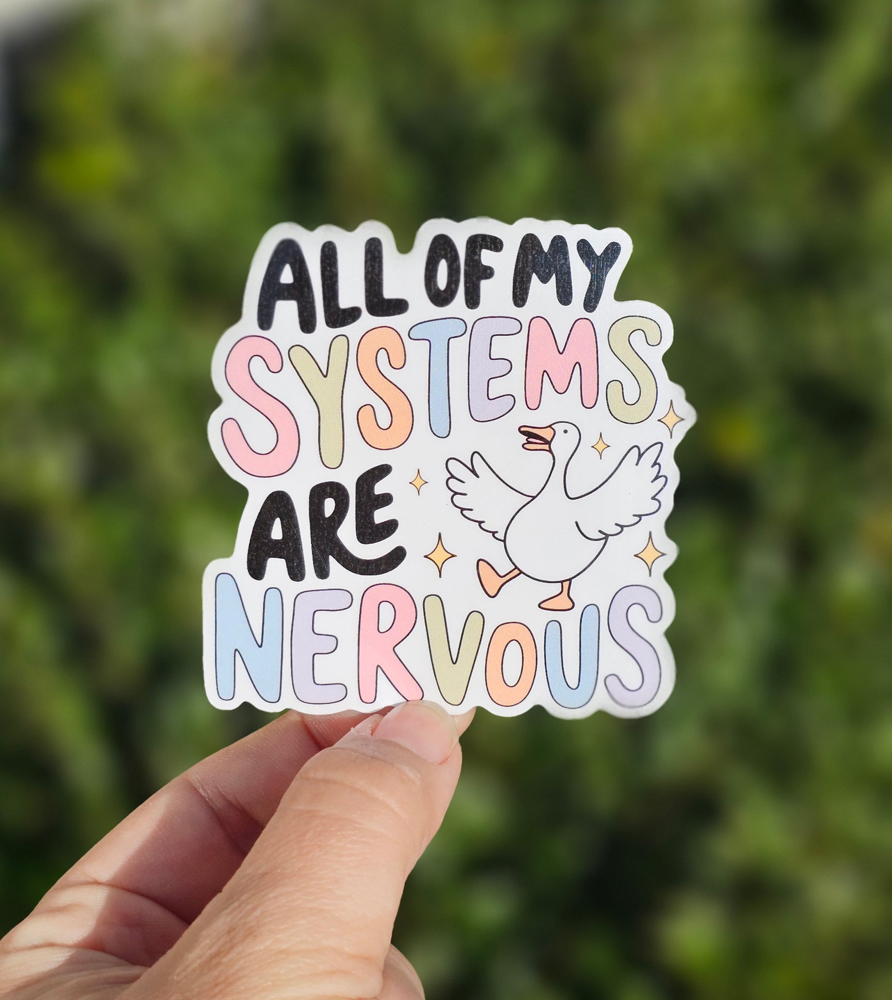 All of My Systems Are Nervous Sticker