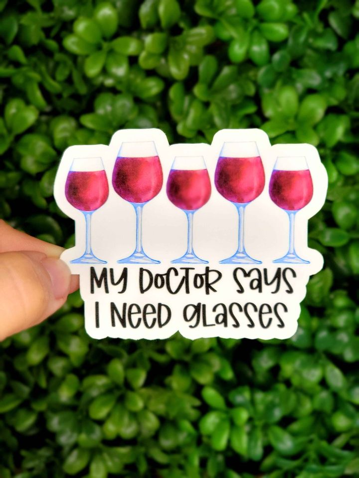 My Doctor Says I Need Glasses Sticker