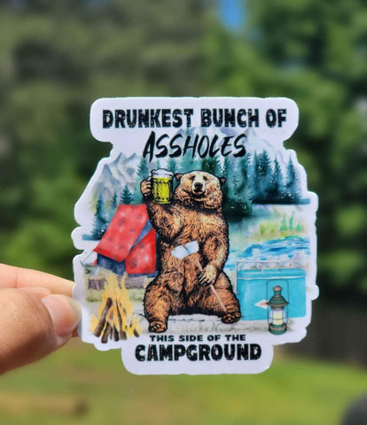 Drunkest Bunch This Side Of The Campground Sticker