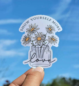 Show Yourself More Love Sticker