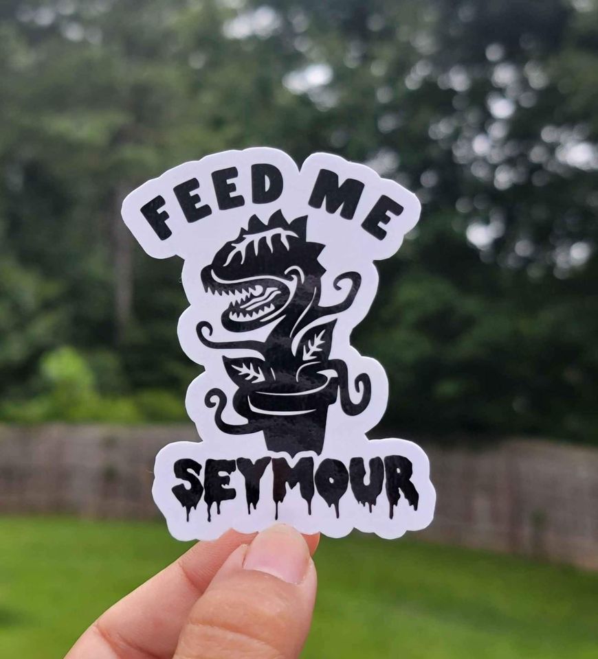 Feed Me Seymore Sticker | Little Shop Of Horrors