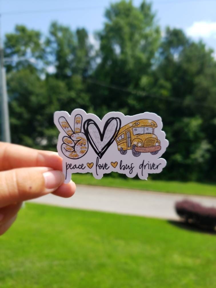 Peace Love Bus Driver Sticker