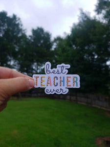 Best Teacher Ever Sticker | Teacher Sticker