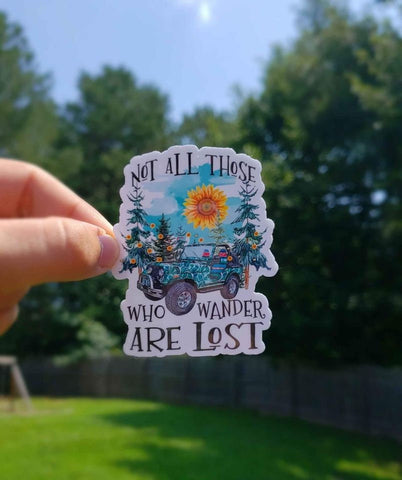 Not All Those Who Wander Are Lost Sticker | Jeep Sticker