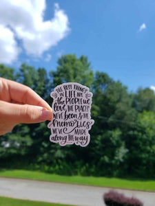 The Best Things in Life Sticker | Quote