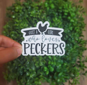 Just A Girl Who Loves Peckers Sticker | Funny Sticker