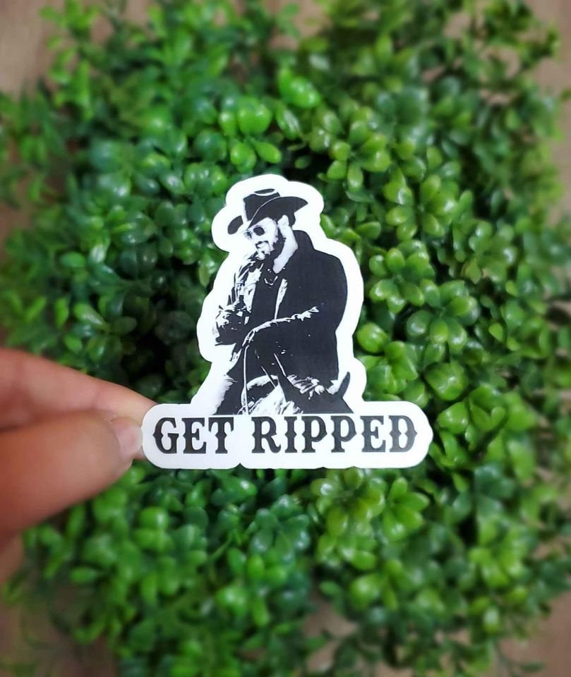 Get Ripped Sticker | Yellowstone Sticker | Rip Wheeler Sticker